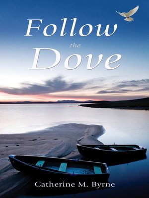 cover image of Follow the Dove